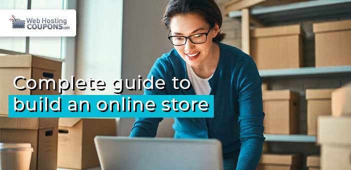 Complete Guide to Build an Online Store