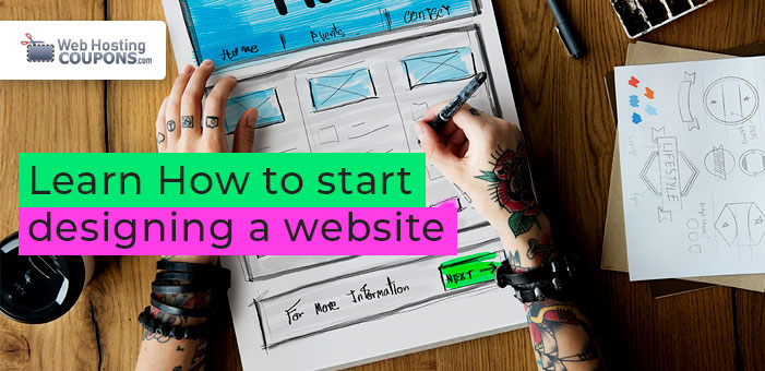 Learn How to start Designing a website